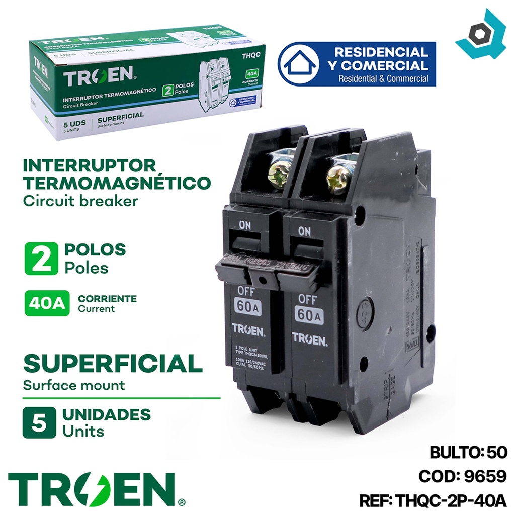 BREAKER SUPERFICIAL 2P X 40AMP TROEN