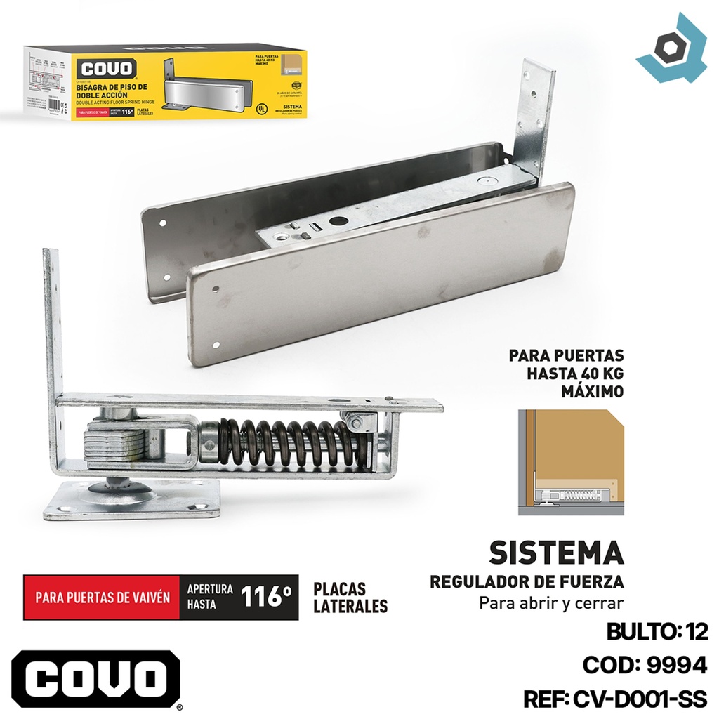 BISAGRA PISO VAIVEN DOBLE 40KG COVO