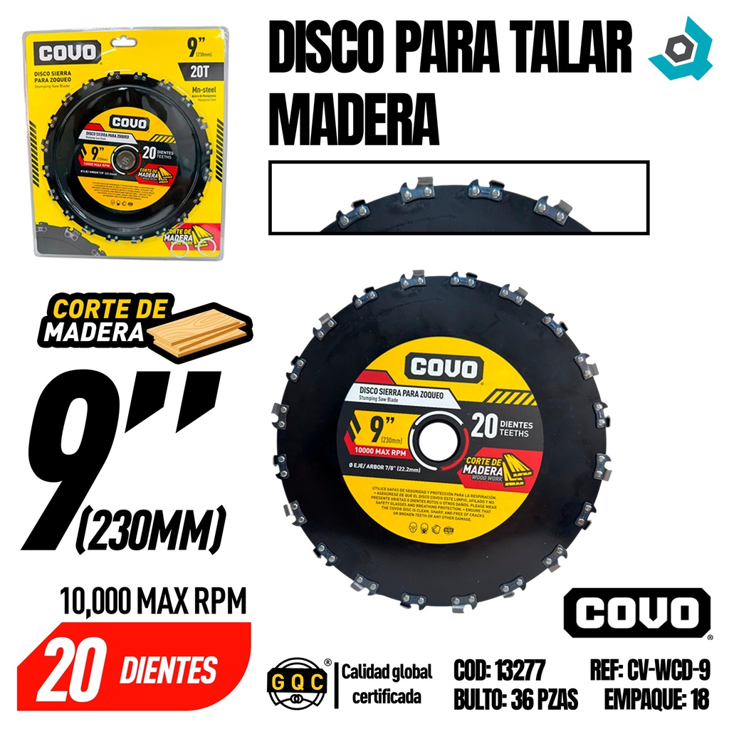 DISCO SIERRA PARA TALLAR MADERA 9" COVO