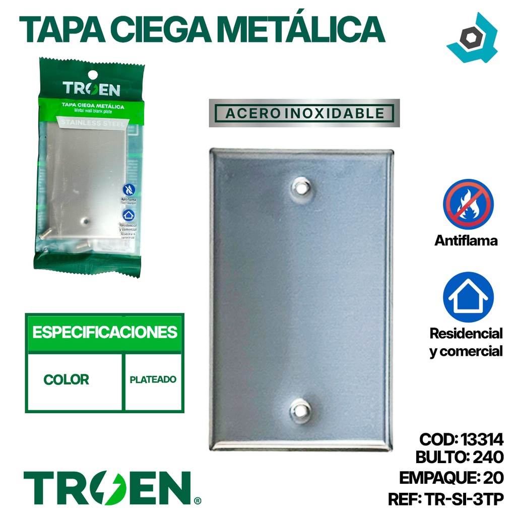 TAPA CIEGA METALICA TROEN