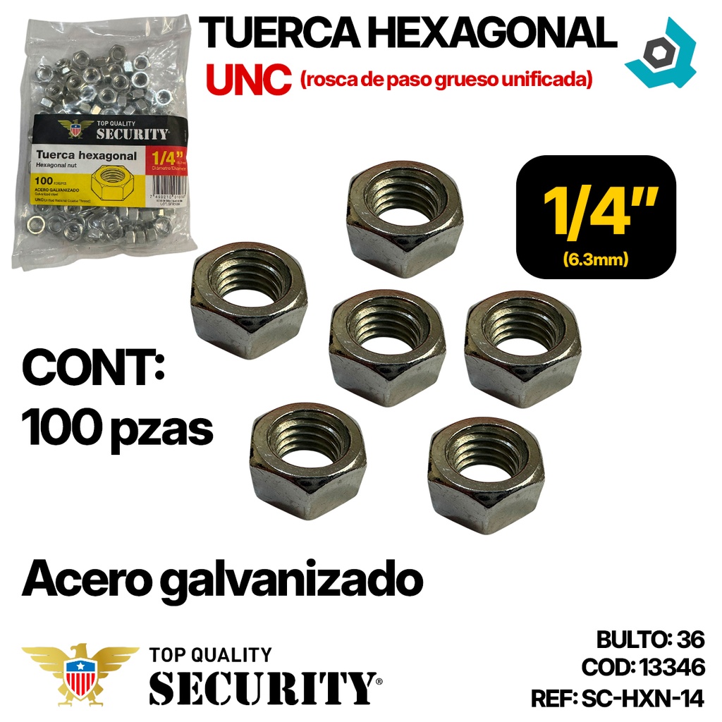 TUERCA HEXAGONAL 1/4" 100 PZAS SECURITY