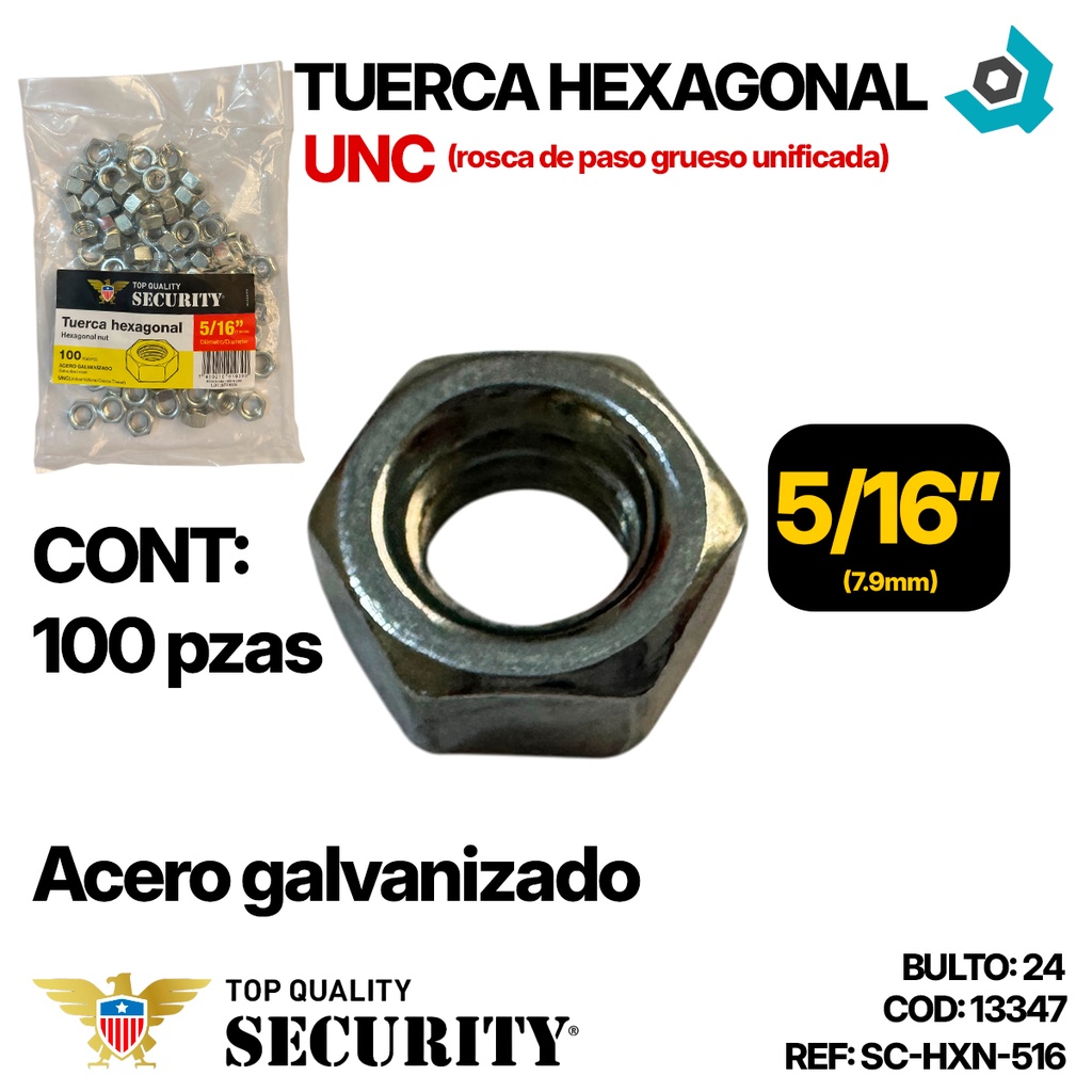 TUERCA HEXAGONAL 5/16" 100 PZAS SECURITY