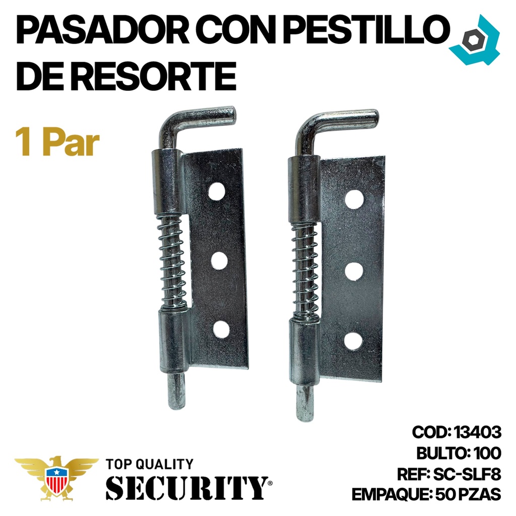 PASADOR CON PESTILLO DE RESORTE SECURITY