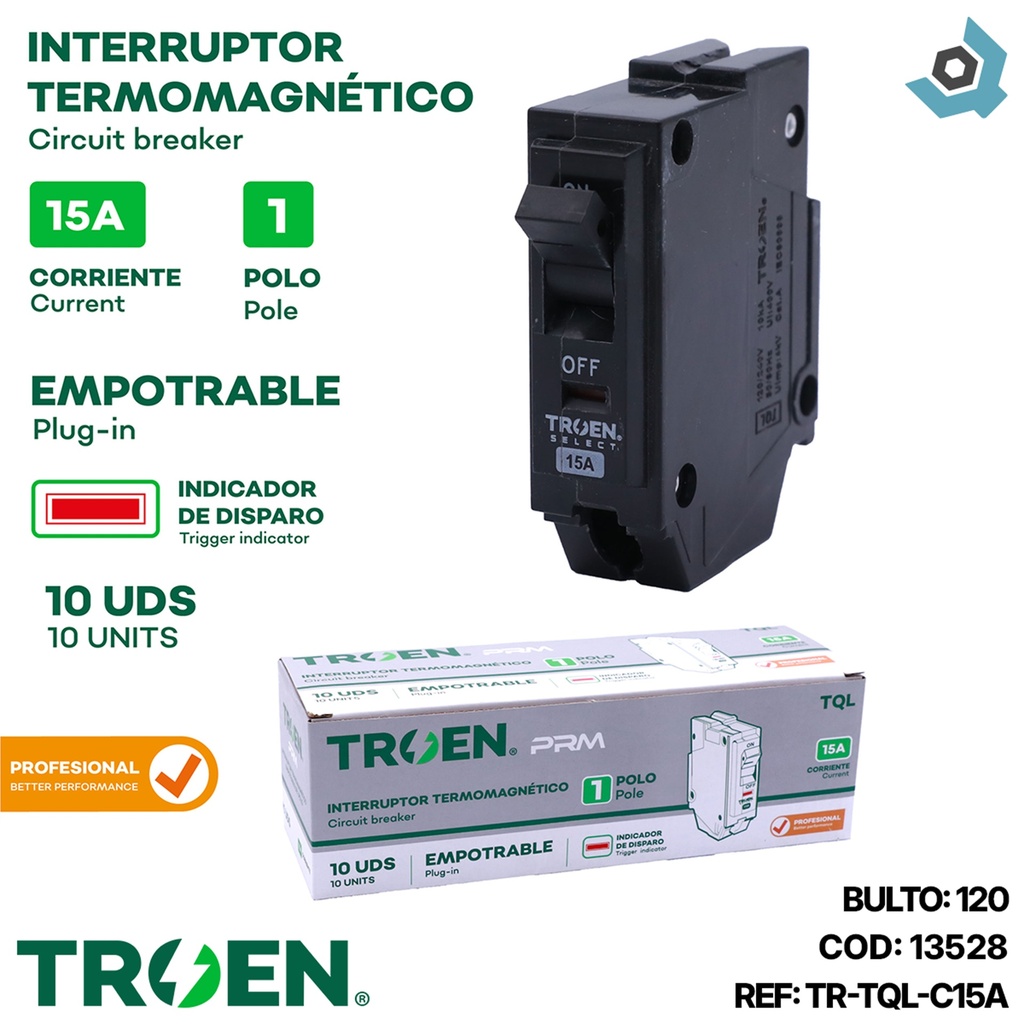 BREAKER TERMOMAGNETICO 15A 1P EMPOTRAR TQL TROEN