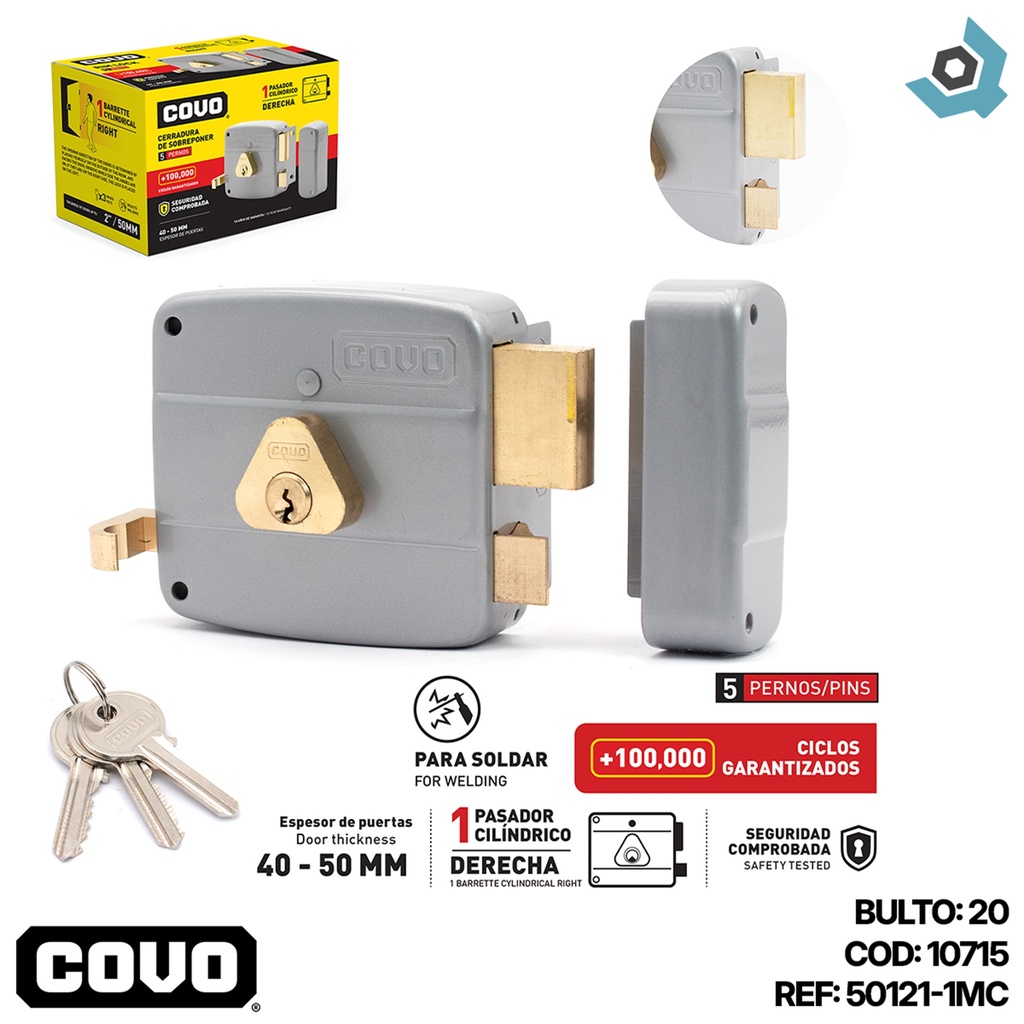 CERRADURA DE SOBREPONER DERECHO 1 PASADOR CILINDRICO COVO