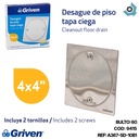 DESAGUE DE PISO 4" X 4" TAPA CIEGA GRIVEN