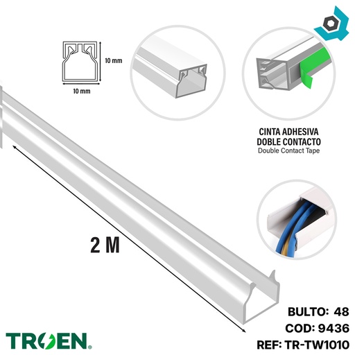 [9436] CANALETA DE PVC 10MM X 2 METROS TROEN
