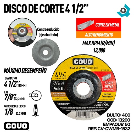[13200] DISCO PARA CORTE EN METAL 4 1/2" ALTO RENDIMIENTO COVO