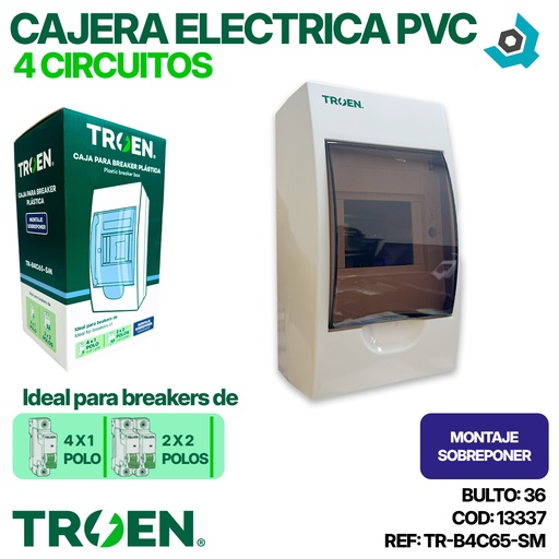 [13337] CAJERA ELECTRICA 4 CIRCUITOS SUPERFICIAL PVC TROEN