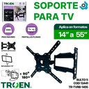 SOPORTE PARA TV 14" A 55" TROEN